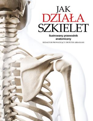 Okładka książki Jak działa szkielet