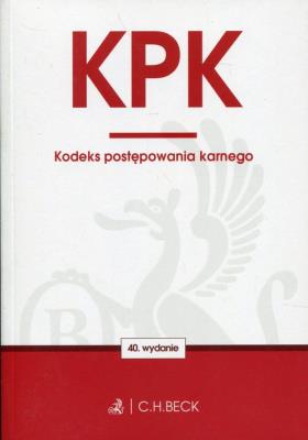 Kodeks postępowania karnego. Autor: Opracowanie zbiorowe. SmakLiter.pl Okładka książki Kodeks postępowania karnego