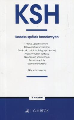 Kodeks spółek handlowych. Autor: Opracowanie zbiorowe. SmakLiter.pl Okładka książki Kodeks spółek handlowych