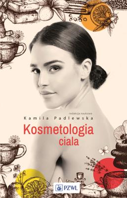 Okładka książki Kosmetologia ciała