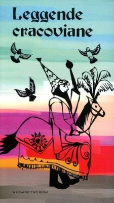 Legendy krakowskie. Wersja włoska. Autor: Majorczyk Anna. SmakLiter.pl Okładka książki Legendy krakowskie. Wersja włoska
