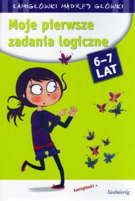 Moje pierwsze zadania logiczne. Autor: Rougier Roger. SmakLiter.pl Okładka książki Moje pierwsze zadania logiczne