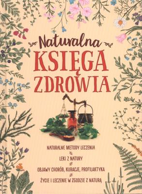 Okładka książki Naturalna księga zdrowia