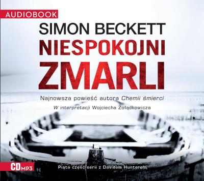 Niespokojni zmarli. Autor: Beckett Simon. SmakLiter.pl Okładka książki Niespokojni zmarli