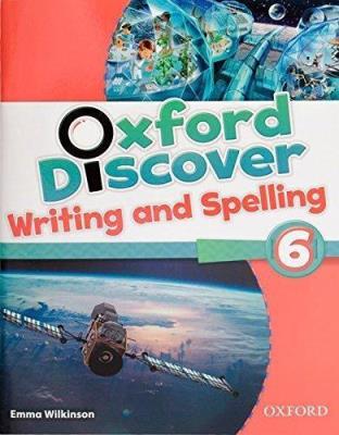 Oxford Discover 6 Writing and Spelling. Autor: Kenna Bourke. SmakLiter.pl Okładka książki Oxford Discover 6 Writing and Spelling