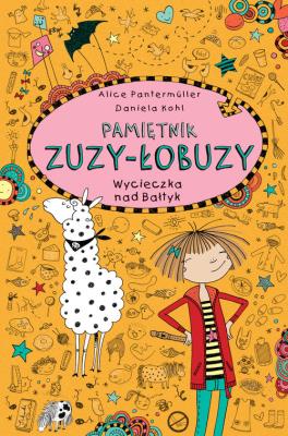 Okładka książki Pamiętnik Zuzy-Łobuzy 8 Wycieczka nad Bałtyk