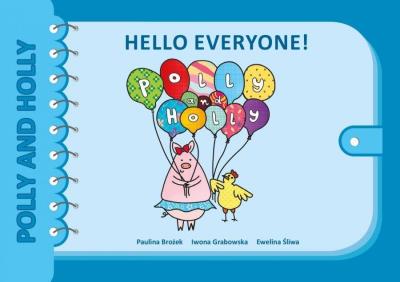Okładka książki Polly and Holly cz.1 Hello Everyone