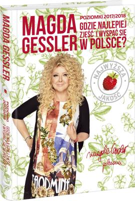 Poziomki 2017/2018 Gdzie najlepiej zjeść.... Autor: Magda Gessler. SmakLiter.pl Okładka książki Poziomki 2017/2018 Gdzie najlepiej zjeść...