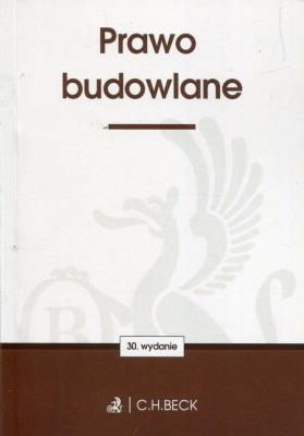 Prawo budowlane. Wydawca: C.H. Beck. SmakLiter.pl Opakowanie Prawo budowlane