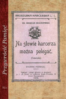 Okładka książki Przywrócić Pamięć. Na słowie harcerza można..