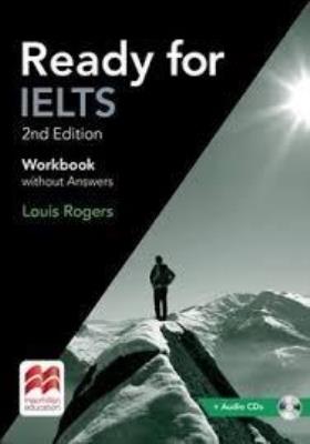 Ready For IELTS 2nd ed. WB MACMILLAN. Autor: Louis Rogers. SmakLiter.pl Okładka książki Ready For IELTS 2nd ed. WB MACMILLAN