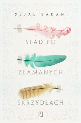 Okładka książki Ślad po złamanych skrzydłach