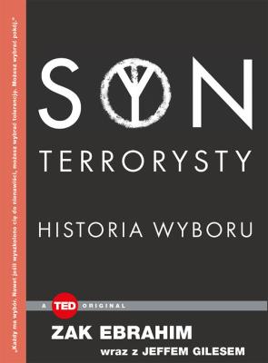 Okładka książki Syn terrorysty Historia wyboru TED Books