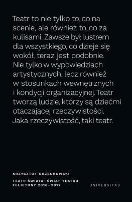 Teatr świata świat teatru Felietony 2016-2017. Autor: Orzechowski Krzysztof. SmakLiter.pl Okładka książki Teatr świata świat teatru Felietony 2016-2017