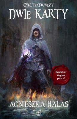 Teatr węży T.1 Dwie karty. Autor: Hałas Agnieszka, Agnieszka Horzowska. SmakLiter.pl Okładka książki Teatr węży T.1 Dwie karty