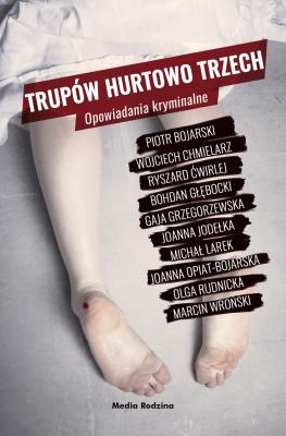 Okładka książki Trupów hurtowo trzech