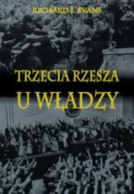 Okładka książki Trzecia Rzesza u władzy