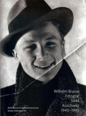 Wilhelm Brasse Fotograf 3444 Auschwitz 1940-1945 + CD. Wydawca: Muzeum Sztuki Współczesnej w Krakowie. SmakLiter.pl Opakowanie Wilhelm Brasse Fotograf 3444 Auschwitz 1940-1945 + CD