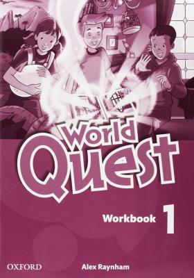 World Quest 1 WB. Autor: Alex Raynham. SmakLiter.pl Okładka książki World Quest 1 WB