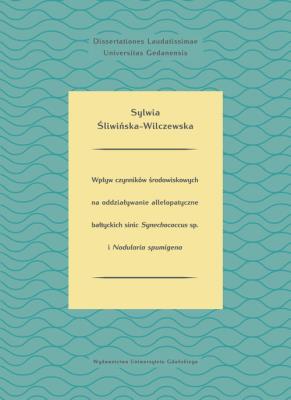 Okładka książki Wpływ czynników środowiskowych na oddziaływanie allelopatyczne bałtyckich sinic Synechococcus