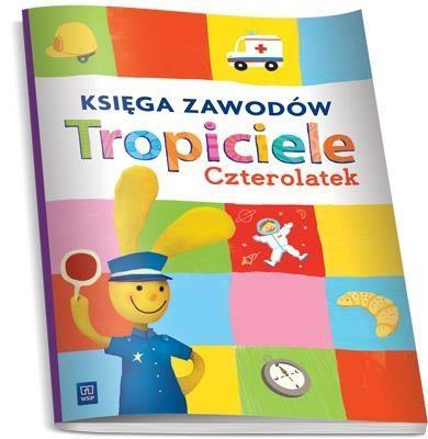 Okładka książki W.TROPICIELE.CZTEROLATEK KSIEGA-WSIP