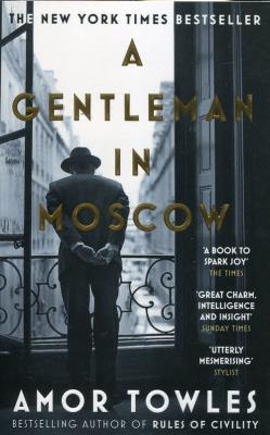 A Gentleman in Moscow. Autor: Towles Amor. SmakLiter.pl Okładka książki A Gentleman in Moscow