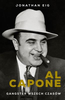 Al Capone. Autor: Jonathan Hensleigh. SmakLiter.pl Okładka książki Al Capone