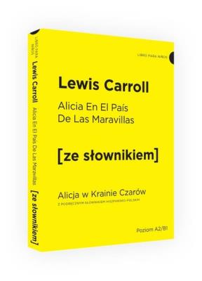 Alicja w Krainie Czarów. Autor: Carroll Lewis. SmakLiter.pl Okładka książki Alicja w Krainie Czarów