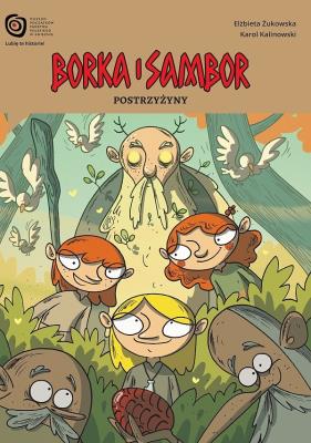 Borka i Sambor  Postrzyżyny. Autor: Żukowska Elżbieta. SmakLiter.pl Okładka książki Borka i Sambor  Postrzyżyny