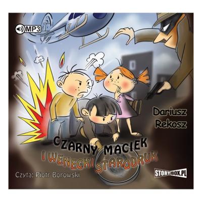 Czarny Maciek i wenecki starodruk - Audiobook. Autor: Rekosz Dariusz. SmakLiter.pl Okładka książki Czarny Maciek i wenecki starodruk - Audiobook