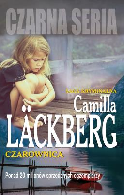 Czarownica (wyd.1). Autor: Läckberg Camilla. SmakLiter.pl Okładka książki Czarownica (wyd.1)