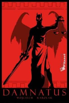 Damnatus. Autor: Karolak Wojciech. SmakLiter.pl Okładka książki Damnatus