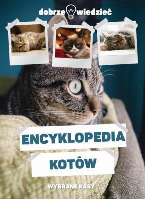 Encyklopedia kotów. Autor: Opracowanie zbiorowe. SmakLiter.pl Okładka książki Encyklopedia kotów