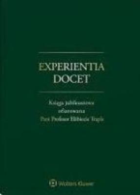 Okładka książki Experientia docet.Księga jubileuszowa ofiarowana..