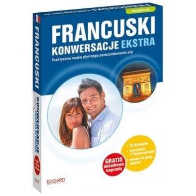 Francuski. Konwersacje Ekstra A1-B1 + CD. Autor: Opracowanie zbiorowe. SmakLiter.pl Okładka książki Francuski. Konwersacje Ekstra A1-B1 + CD