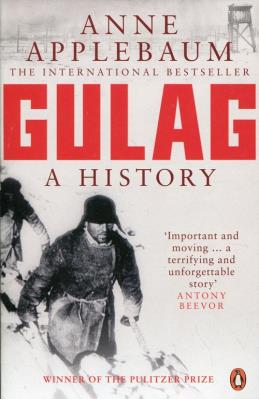 Gulag A History of the Soviet Camps. Autor: Anne Applebaum. SmakLiter.pl Okładka książki Gulag A History of the Soviet Camps
