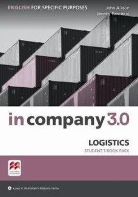 In Company 3.0 ESP Logistics Książka ucznia + kod online. Autor: Allison John, Townend Jeremy. SmakLiter.pl Okładka książki In Company 3.0 ESP Logistics Książka ucznia + kod online