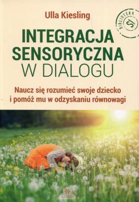 Okładka książki Integracja sensoryczna w dialogu