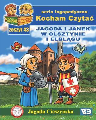 Kocham czytać zeszyt 43. Jagoda i Janek w... Autor: Cieszyńska Jagoda. SmakLiter.pl Okładka książki Kocham czytać zeszyt 43. Jagoda i Janek w..