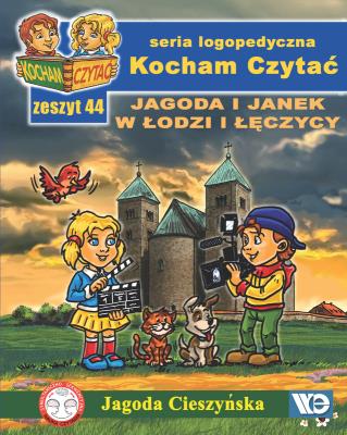 Kocham czytać zeszyt 44. Jagoda i Janek w Łodzi.... Autor: Cieszyńska Jagoda. SmakLiter.pl Okładka książki Kocham czytać zeszyt 44. Jagoda i Janek w Łodzi...