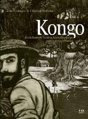 Okładka książki Kongo. Józefa Konrada Teodora Korzeniowskiego..