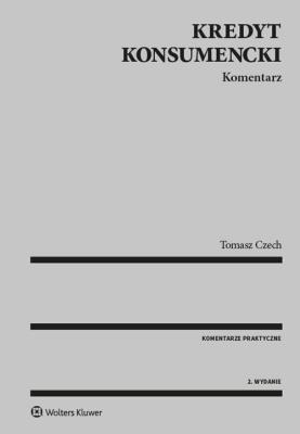 Kredyt konsumencki. Autor: Czech Tomasz. SmakLiter.pl Okładka książki Kredyt konsumencki