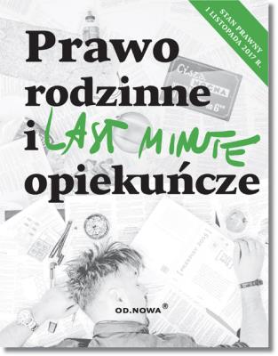 Okładka książki Last Minute Prawo rodzinne i opiekuńcze