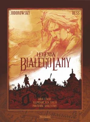 Legenda Białego Lamy. Wydanie zbiorcze T.1-3. Autor: A. Jodorowsky, G. Bess. SmakLiter.pl Okładka książki Legenda Białego Lamy. Wydanie zbiorcze T.1-3