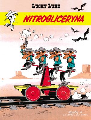 Okładka książki Lucky Luke . Nitrogliceryna, tom 57