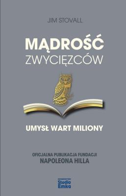 Mądrość zwycięzców. Autor: Stovall Jim. SmakLiter.pl Okładka książki Mądrość zwycięzców