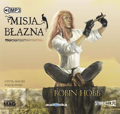 Misja błazna - Audiobook. Autor: Hobb Robin. SmakLiter.pl Okładka książki Misja błazna - Audiobook
