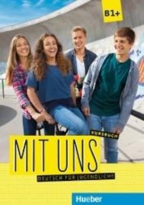 Okładka książki Mit uns B1+ KB HUEBER