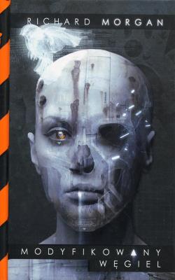 Modyfikowany węgiel. Autor: Morgan Richard. SmakLiter.pl Okładka książki Modyfikowany węgiel