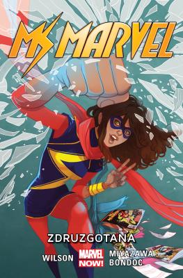 Ms Marvel: Zdruzgotana, tom 3. Autor: G. Willow Wilson. SmakLiter.pl Okładka książki Ms Marvel: Zdruzgotana, tom 3